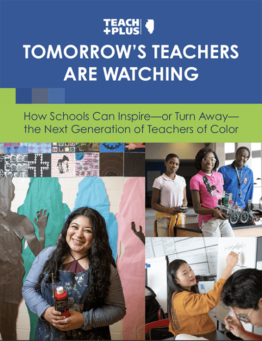 Tomorrow’s Teachers Are Watching: How Schools Can Inspire—or Turn Away ...